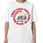 Jerks 80S I Want Peace Peace Peace Shirt