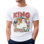 King Of The Hill Shirt