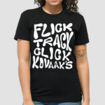 Flick Track Click Kovaaks Shirt