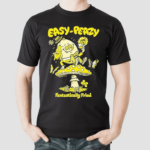 Humpty Dumpty Easy Peazy Fantastically Fried Shirt