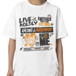 Arrow Mclaren Live Boldly Embrace Your True Colors Shirt