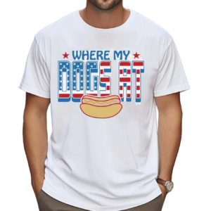 Where My Dogs At USA 2024 Shirt