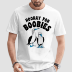 Hooray For Boobies 2024 Shirt