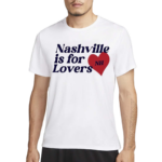 Niall Horan Nashville Is For Lovers 2024 Shirt