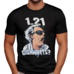 Gigawatts Shirt