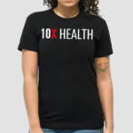 MichaelChandler Wearing 10X Health Shirt