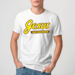 Jesus Is Hot I Want Jesus Inside Me Shirt