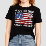 Gods Children Are Not For Sale American Flag Shirt