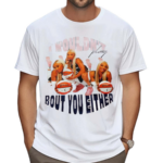 DiJonai Carrington I Would Not Play Bout You Either Shirt