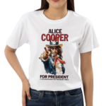 Alice Cooper For President A Troubled Man For Troubled Times Shirt