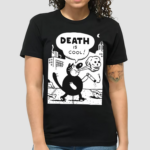 Jorge R Gutierrez Death Is Cool Bsmnt Merch Shirt