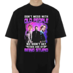 Don’t Mess With Old People John Wick We Didn’t Get This Age By Being Stupid 2024 Shirt