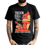 Trevor Hall June 9 2024 Red Rock Shirt