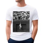 Willie Mays Ridiculous Catches Ever Shirt