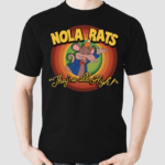 NOLa Marijuana Rat They Are All High Shirt