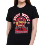 Arby’s Beef Week 2024 We Have The Meats Shirt