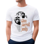 Sacred Souls I Am So Glad I Found You 2024 Shirt