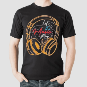 Let The Music Play Shirt