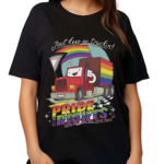 Drawfee Pride 2024 Just Keep On Truckin Pride Rights Shirt