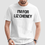Kevin Costner I’m For Liz Cheney 2024 Shirt