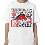 FCHS Fairfield Mules Go Fight Win Shirt