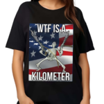 Skeleton WTF Is A Kilometer Shirt