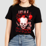 Life Is A Circus And I’m The Clown Shirt