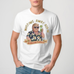 Wasting Away Again In Margaritaville 1977 Shirt