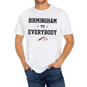 Birmingham Stallions Vs Everybody 2024 shirt