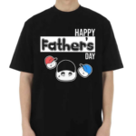 Metokur Happy Fathers Day Shirt