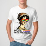 More Pride Less Prejudice LGBTQ Shirt