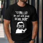 Cyrille Da Sind Nicht Genug Schilder Shirt