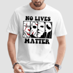 Pennywise Jason Voorhees Michael Myers And Ghostface No Lives Matter Halloween 2024 Illustration Shirt