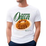 Blooming Onion 2024 Shirt