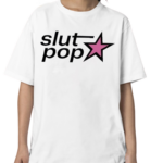 Slut Pop Star Shirt