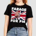 Farage For Pm United Kingdom Flag Shirt