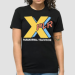 Xplr Ptv PLR Paranormal Television Shirt