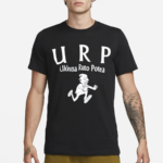 Urp Ukiona Ruto Potea Shirt