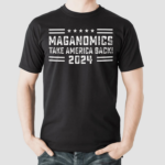 Maganomics Take America Back 2024 Shirt