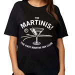 Alysha Clark Wearing The Martinis 20 The Kate Martin Fan Club Shirt