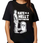 No Context Cornette Hate Is A Hell Of A Motivator Shirt