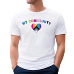 The Queer Community Is My Community Shirt