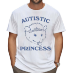 Slippywild Autistic Princess Shirt