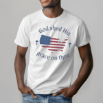 God Shed His Grace On Thee Flag Shirt