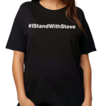 Istandwithsteve Ben Bergquam 2024 Shirt