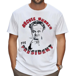 Archie Bunker For President Shirt