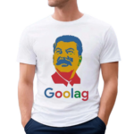 Goolag Man 2024 Shirt