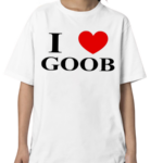 I Love Goobsmooch Shirt