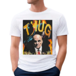 Rudy Giuliani Mugshot 2024 Thug Shirt