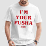 Matchlessstudios I’m Your Pusha Shirt